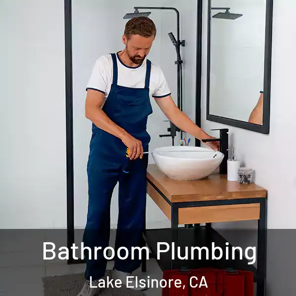  Bathroom Plumbing Lake Elsinore, CA