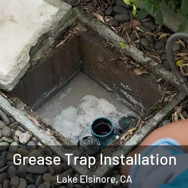  Grease Trap Installation Lake Elsinore, CA
