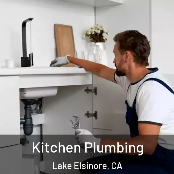  Kitchen Plumbing Lake Elsinore, CA