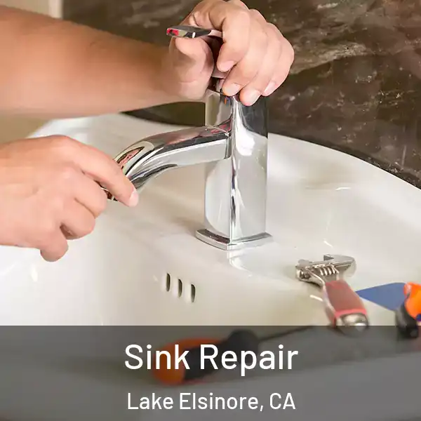  Sink Repair Lake Elsinore, CA