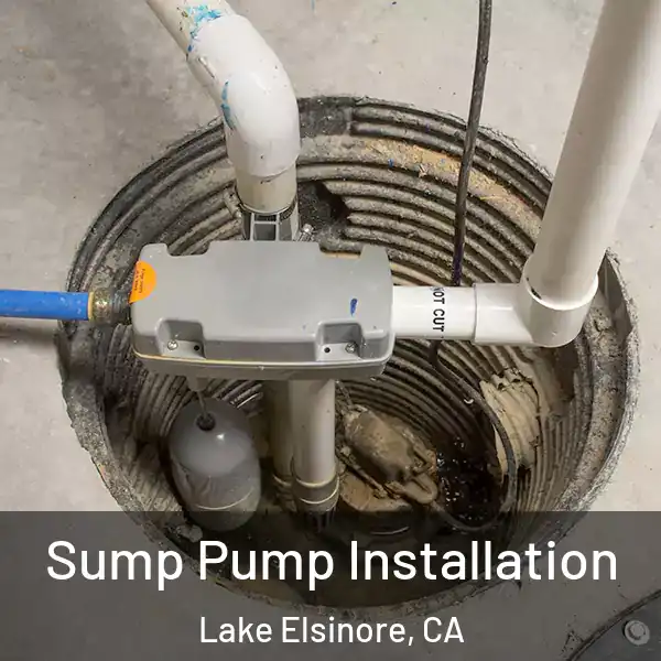 Sump Pump Installation Lake Elsinore, CA