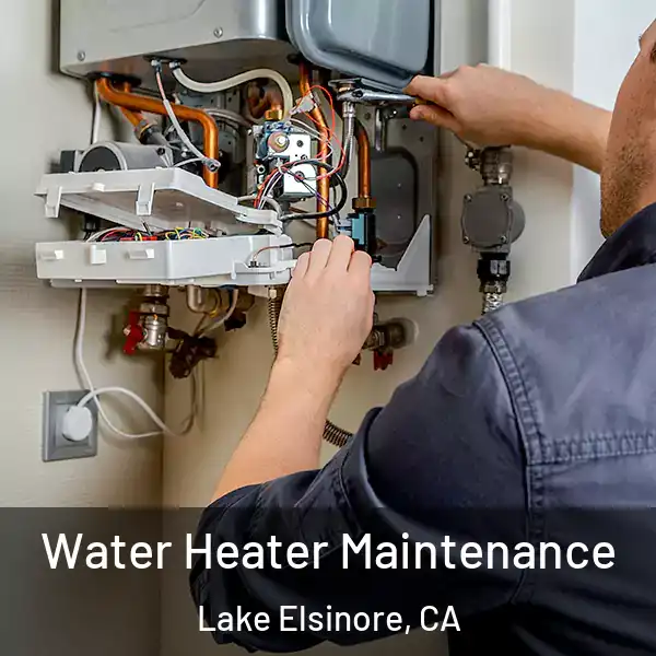  Water Heater Maintenance Lake Elsinore, CA