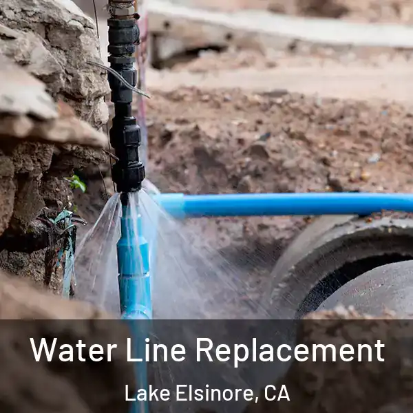  Water Line Replacement Lake Elsinore, CA